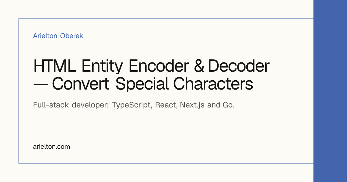 HTML Entity Encoder & Decoder — Convert Special Characters | Arielton ...