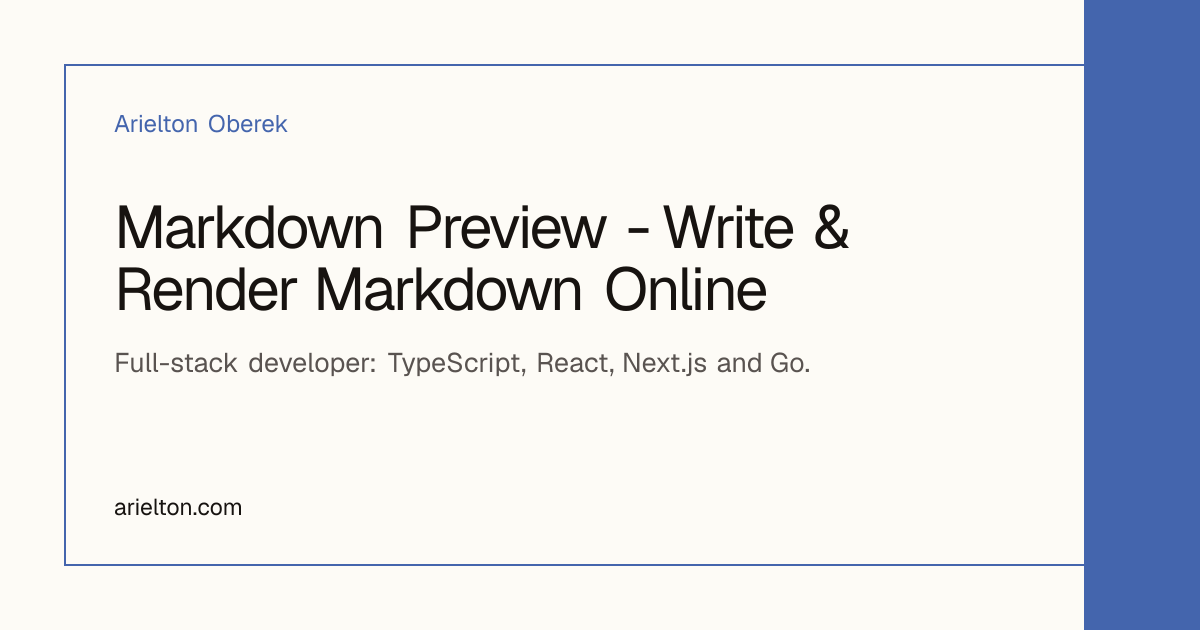Markdown Preview - Write & Render Markdown Online | Arielton Oberek