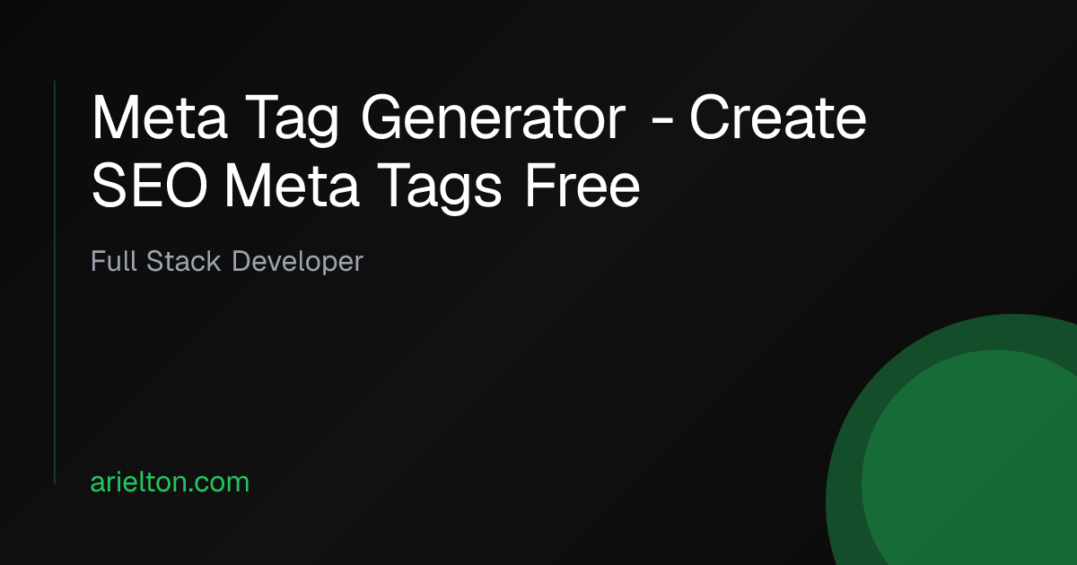 Meta Tag Generator - Create SEO Meta Tags Free | Arielton Oberek